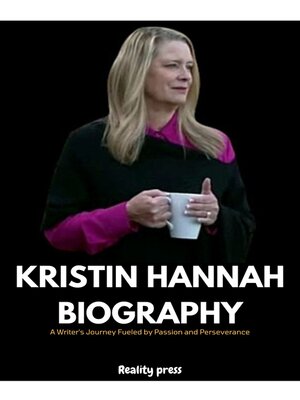 cover image of Kristin Hannah Biography